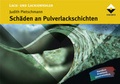 Cover: Sch&auml;den an Pulverlackschichten - Vincentz Network