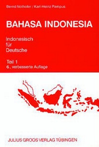 Abbildung von: Bahasa Indonesia - Indonesisch für Deutsche - Groos, Julius
