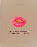 Cover: Sozialmaschine Geld - B&uuml;chse d. Pandora