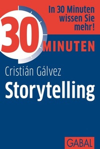 Abbildung von: 30 Minuten Storytelling - GABAL