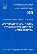 Cover: Videokonferenz als Form technisch vermittelter Kommunikation - Groos, Julius