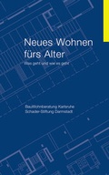 Cover: Neues Wohnen f&uuml;rs Alter - B&uuml;chse d. Pandora