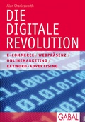Cover: Die digitale Revolution - GABAL