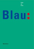Cover: Blau - Farbe der Ferne - Das Wunderhorn