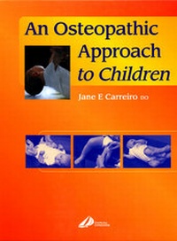 Abbildung von: An Osteopathic Approach to Children - Churchill Livingstone