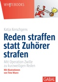 Cover: Reden straffen statt Zuh&ouml;rer strafen - GABAL