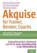 Cover: Akquise f&uuml;r Trainer, Berater, Coachs - GABAL
