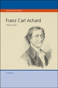 Cover: Franz Carl Achard 1753-1821 - Bartens, A