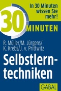 Cover: 30 Minuten Selbstlerntechniken - GABAL