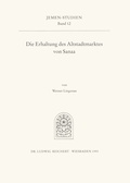 Cover: Die Erhaltung des Altstadtmarktes von Sanaa - Reichert Verlag