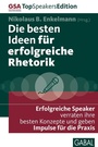Cover: Die besten Ideen für erfolgreiche Rhetorik - GABAL