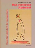 Cover: Das verlorene Alphabet - Das Wunderhorn