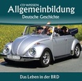 Cover: CD WISSEN - Allgemeinbildung - Deutsche Geschichte - audio media verlag