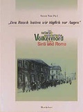 Cover: Den Rauch hatten wir t&auml;glich vor Augen.... Der nationalsozialistische... - Das Wunderhorn