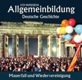 Cover: CD WISSEN - Allgemeinbildung - Deutsche Geschichte - audio media verlag