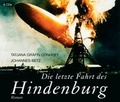 Cover: Die letzte Fahrt des Hindenburg - audio media verlag