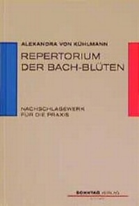 Abbildung von: Repertorium der Bach-Blüten - Sonntag, J