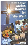 Cover: Meine Kanzel ist die Welt - Kawohl Verlag GmbH & Co. KG
