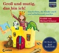 Cover: CD WISSEN Junior - Gro&szlig; und mutig, das bin ich! - Audio Media