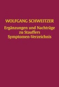 Abbildung von: Ergänzungen und Nachträge zu Stauffers Symptomenverzeichnis - Sonntag, J