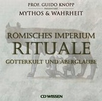 Enlarge image Cover: CD WISSEN Römisches Imperium - RITUALE - audio media verlag