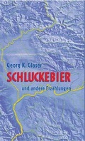 Cover: Schluckebier und andere Erz&auml;hlungen - Stroemfeld