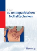 Cover: Die osteopathischen Notfalltechniken - Sonntag, J