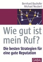 Cover: Wie gut ist mein Ruf? - GABAL