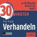 Cover: 30 Minuten Verhandeln - GABAL