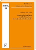 Cover: Gottgeweihte Jungfrauen nach Recht und Lehre der r&ouml;misch-katholischen Kirche - Ludgerus