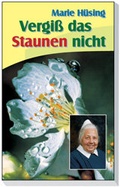 Cover: Vergiss das Staunen nicht - Kawohl Verlag GmbH & Co. KG