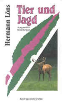 Enlarge image Cover: Tier und Jagd - Sponholtz, A