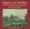 Cover: Sagan und Sprottau in der schlesischen Geschichte - Senfkorn G&ouml;rlitz
