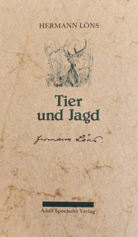 Enlarge image Cover: Tier und Jagd - Sponholtz, A
