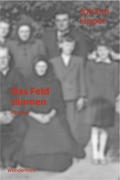 Cover: Das Feld r&auml;umen - Das Wunderhorn