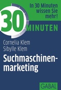 Cover: 30 Minuten Suchmaschinenmarketing - GABAL