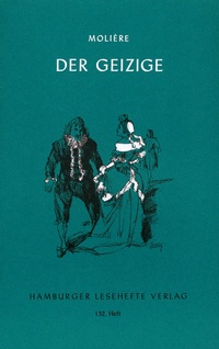 Enlarge image Cover: Der Geizige - Hamburger Lesehefte