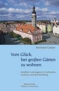 Cover: Vom Gl&uuml;ck, bei grossen G&auml;rten zu wohnen - Senfkorn G&ouml;rlitz