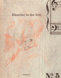 Cover: K&uuml;nstler in der Irre - Das Wunderhorn