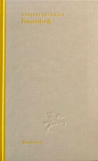 Enlarge image Cover: Fensterlyrik - Das Wunderhorn