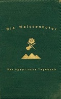 Cover: Die Weissenhofer: Das &Auml;gyptische Tagebuch - Das Wunderhorn