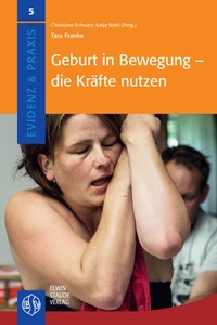 Abbildung von: Geburt in Bewegung - Staude, E