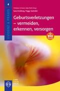 Cover: Geburtsverletzungen - vermeiden, erkennen, versorgen - Staude, E