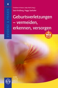 Abbildung von: Geburtsverletzungen - vermeiden, erkennen, versorgen - Staude, E
