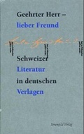 Cover: Geehrter Herr - lieber Freund - Stroemfeld
