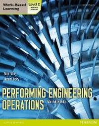 Enlarge image Cover: Performing Engineering Operations - Level 2 Student Book Core - Heinemann
