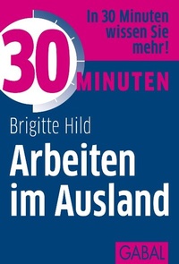 Abbildung von: 30 Minuten Arbeiten im Ausland - GABAL