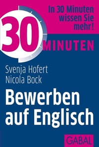 Abbildung von: 30 Minuten Bewerben auf Englisch - GABAL
