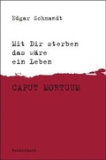 Cover: Mit Dir sterben das w&auml;re ein leben - Das Wunderhorn