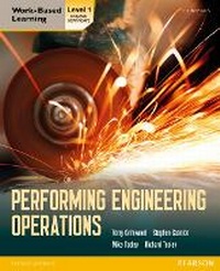 Enlarge image Cover: Performing Engineering Operations - Level 1 Student Book - Heinemann